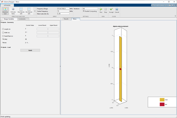 Antenna designer canvas showing the optimizer options and
                                        toolbar. The left hand side of the pane has two tabs design
                                        variables and constraints. The right hand side of the canvas
                                        consists of the results tab and the show tab.