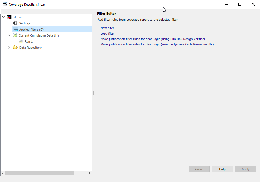 Default view of the Filter Editor pane of the Results Explorer. On the right there are 4 selections: New filter, Load filter, Make justification filter rules for dead logic (using Simulink Design Verifier), and Make justification filter rules for dead logic (using Polyspace Code Prover results).