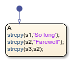 Stateflow chart that uses the strcpy operator in a state.