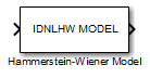 Hammerstein-Wiener Model block