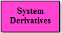 System Derivatives block