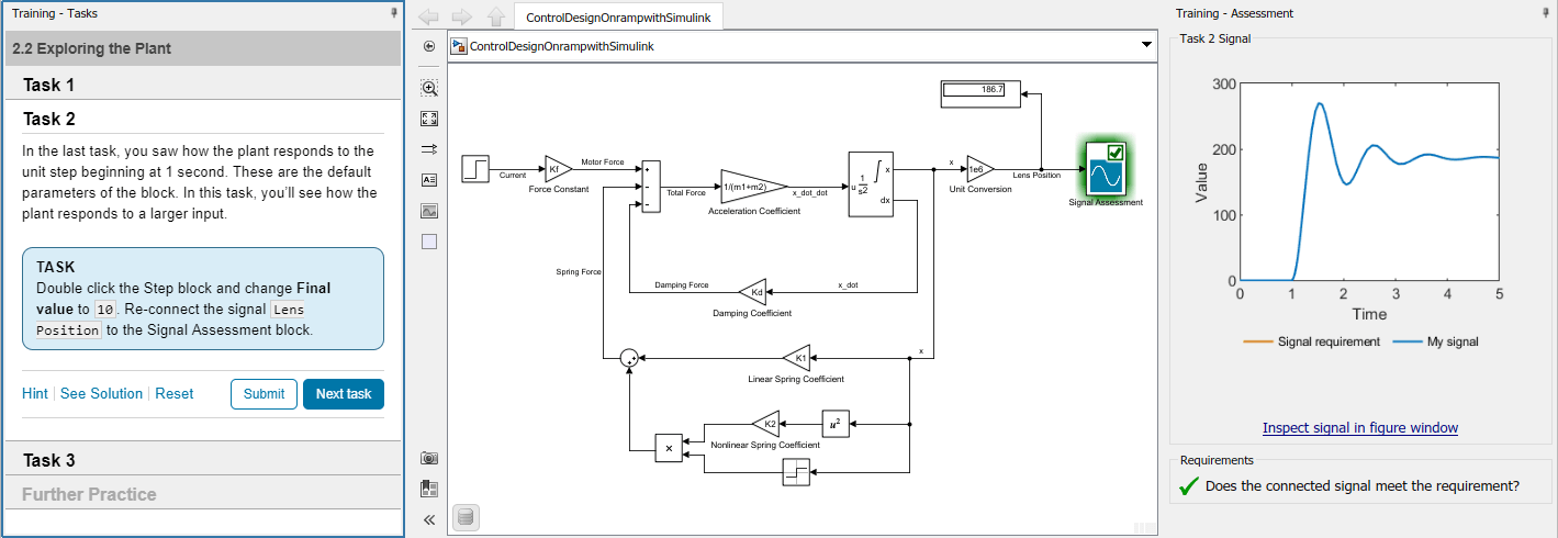 The Control Design Onramp with Simulink assesses whether you successfully modify the model to complete given tasks.