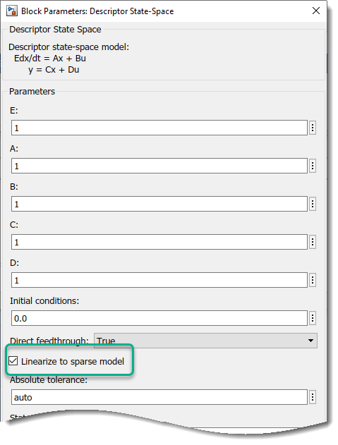 Descriptor State Space block properties with Linearize to sparse model property selected.