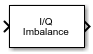 I/Q Imbalance block