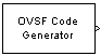 OVSF Code Generator block