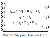 Discrete Varying Observer Form block