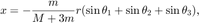 $$&#xA;x =  - \frac{m}{{M + 3m}}r(\sin \theta _1  + \sin \theta _2  + \sin&#xA;\theta _3 ),&#xA;$$