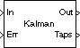 Kalman Adaptive Filter (Obsolete) block
