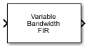 Variable Bandwidth FIR Filter block