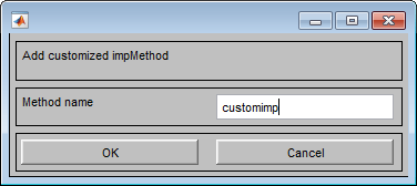 The custom implication method is specified as the customimp function