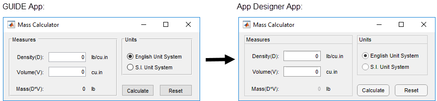 A GUIDE app and an App Designer app to calculate mass. The layout and functionality of each app is the same. There are minor visual differences, such as the color of the buttons.