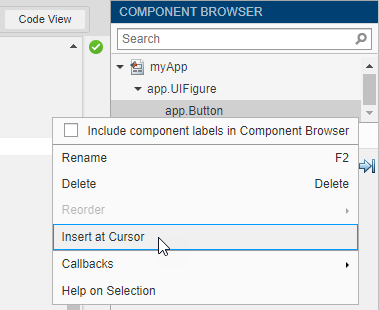 Context menu associated with the app.Button component. The context menu includes the Insert at Cursor option.