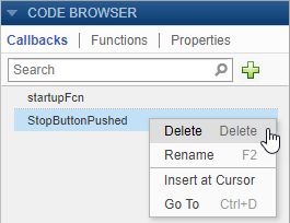 Callbacks tab of the Code Browser. The context menu associated with the StopButtonPushed callback function has options to delete, rename, insert at cursor, and go to.