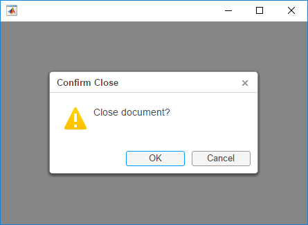 Figure window with a confirmation dialog box. The dialog has a yellow warning icon.