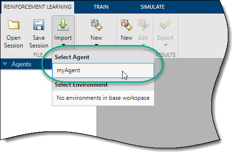 Select one of the listed agents, which are available in the MATLAB workspace.