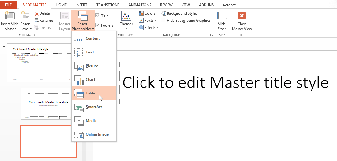 Slide Master view with Insert Placeholder > Table selected