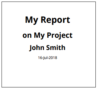 Report title page with the title "My Report on My Project", the author "John Smith", and the date