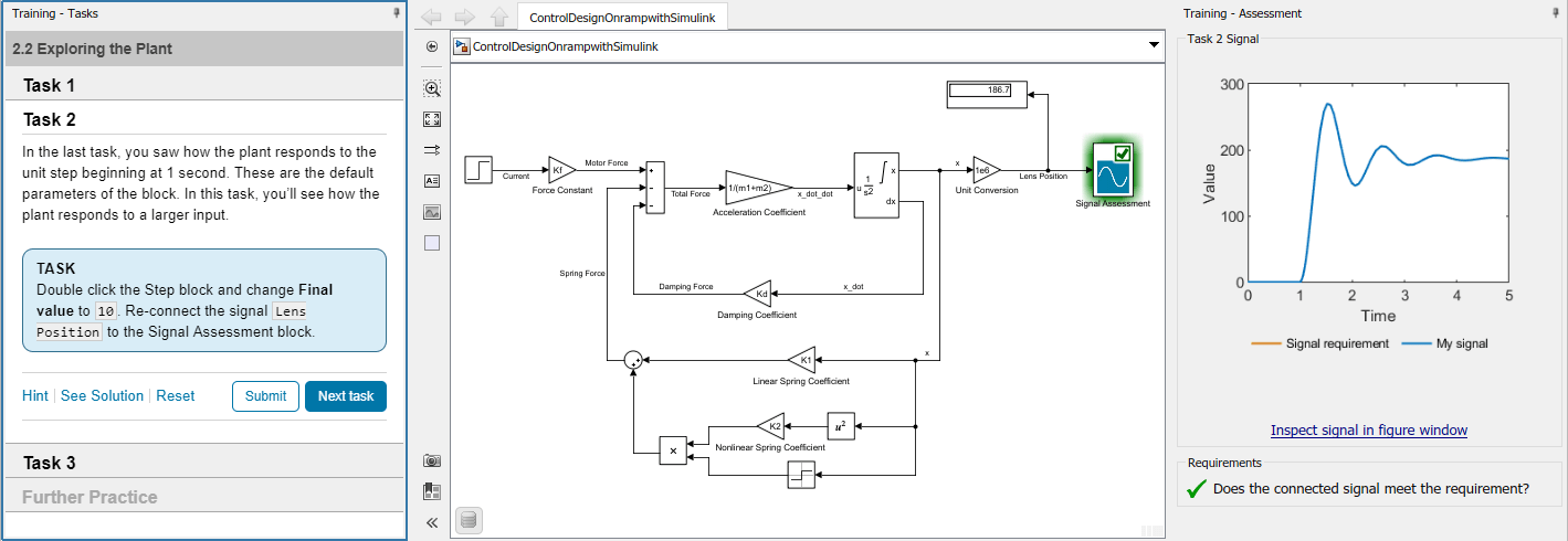 Control Design Onramp with Simulink describes the task, displays an interactive model, and assesses whether the model matches the requirements set by the training.