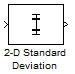 2-D Standard Deviation block
