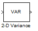 2-D Variance block